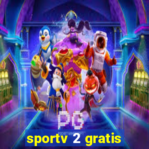 sportv 2 gratis